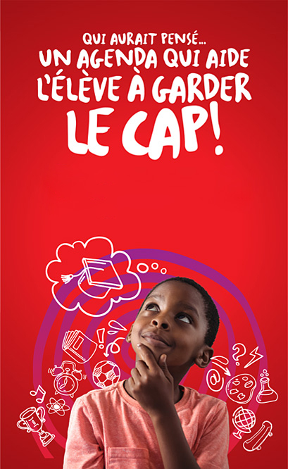 Un agenda qui aide l’élève à garder le cap!
